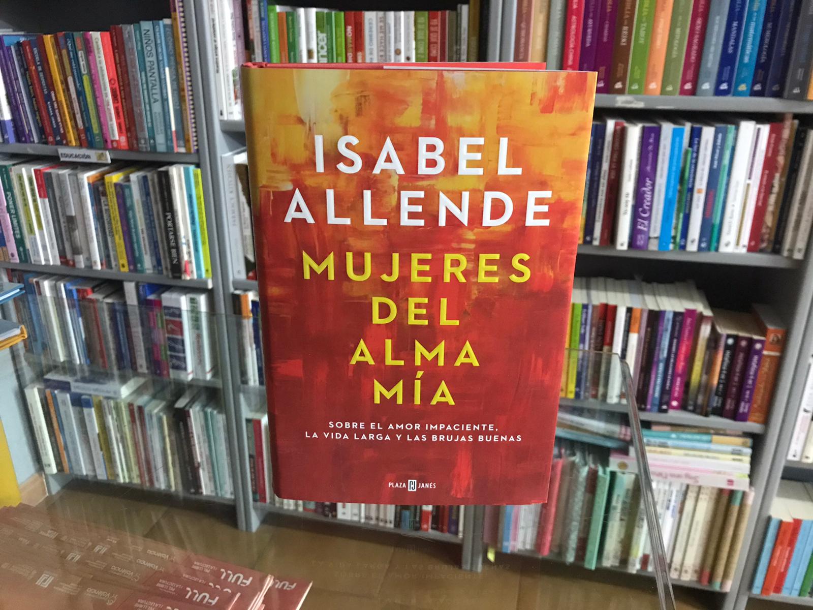 Mujeres del alma mía" de Isabel Allende - Valle de Elda