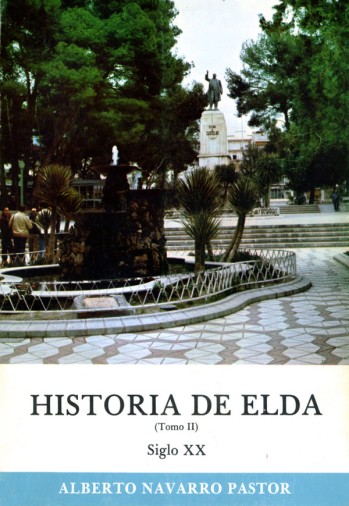 Historia de Elda - Tomo II