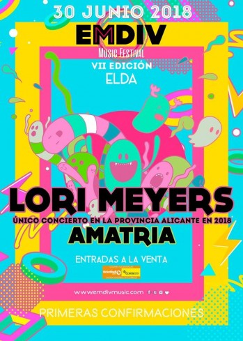Lori Meyers y Amatria, primeras confirmaciones del 7º EMDIV Music Festival 