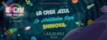 La Casa Azul, La Habitación Roja y Shinova, primeras confirmaciones del EMDIV Music Festival