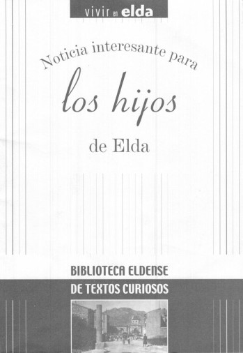 Noticias interesantes para los hijos de Elda