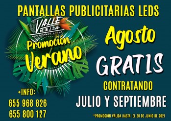 Ofrece tu mejor imagen gratis en las  pantallas leds de Valle de Elda  en agosto